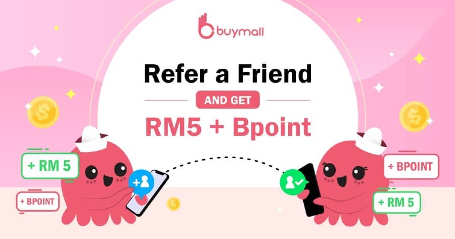 推荐朋友赚取 RM5 + BPoint