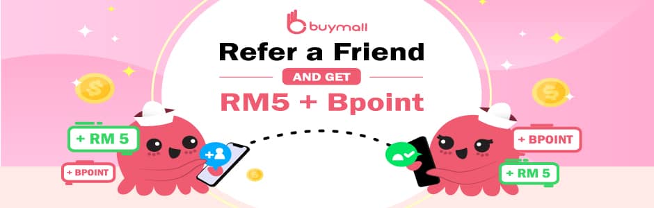 推荐朋友赚取 RM5 + BPoint